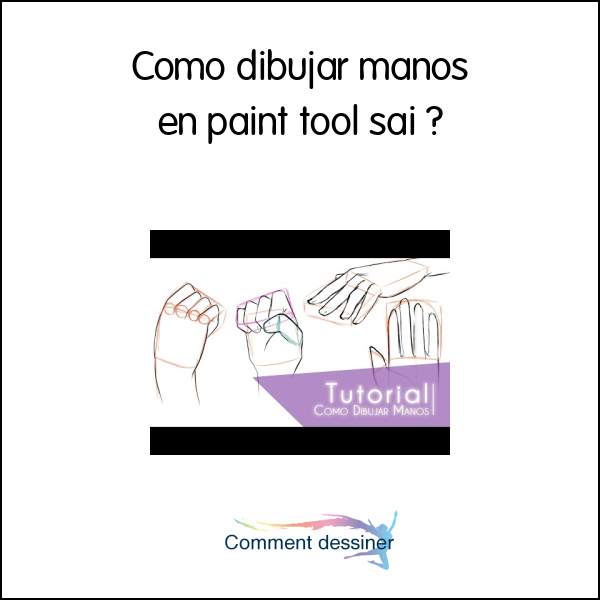 Como dibujar manos en paint tool sai